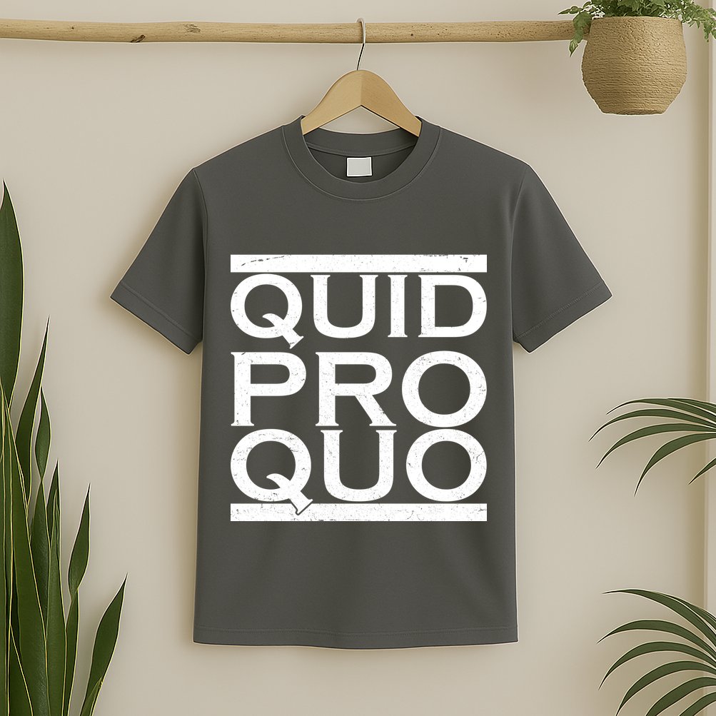 Quid Pro Quo T-Shirt
