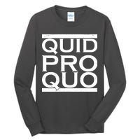 Quid Pro Quo Tall Long Sleeve T-Shirt