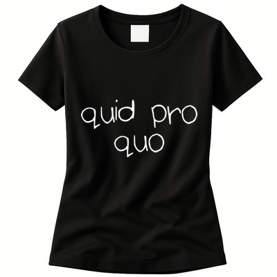 Quid Pro Quo Fun Womens T-Shirt