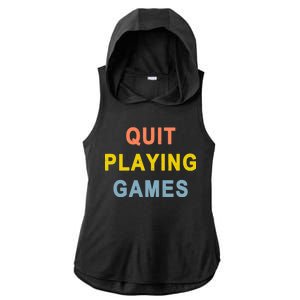 Quit Playing Games Ladies PosiCharge Tri-Blend Wicking Draft Hoodie Tank