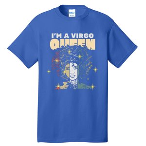 Queen Virgo August September Bday Meaningful Gift Tall T-Shirt