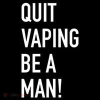 Quit Vaping Be A Man Quit Vaping Funny Dad Boyfriend Husband Cooling Performance Long Sleeve Crew
