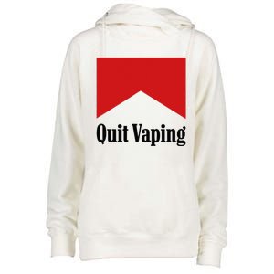 Quit Vaping Be A Man Womens Funnel Neck Pullover Hood