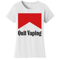 Quit Vaping Be A Man Women's T-Shirt