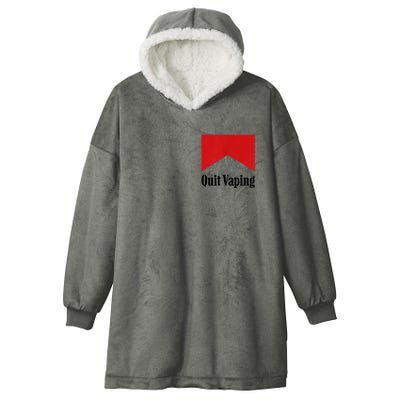 Quit Vaping Be A Man Hooded Wearable Blanket