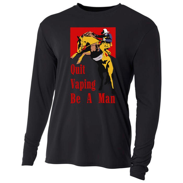 Quit Vaping Be A Man Vintage Retro Quit Vaping Be A Man Cooling Performance Long Sleeve Crew