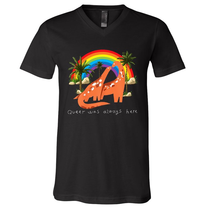 Queer Was Always Here Cute LGBT Gay Dinosaurs V-Neck T-Shirt