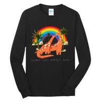 Queer Was Always Here Cute LGBT Gay Dinosaurs Tall Long Sleeve T-Shirt