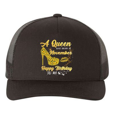 Queen Was Born In November Funny Sunflower Birthday Gifts Yupoong Adult 5-Panel Trucker Hat