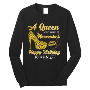 Queen Was Born In November Funny Sunflower Birthday Gifts Long Sleeve Shirt