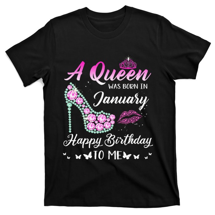 Queen was born in January Cute Funny Happy Birthday Gifts T-Shirt