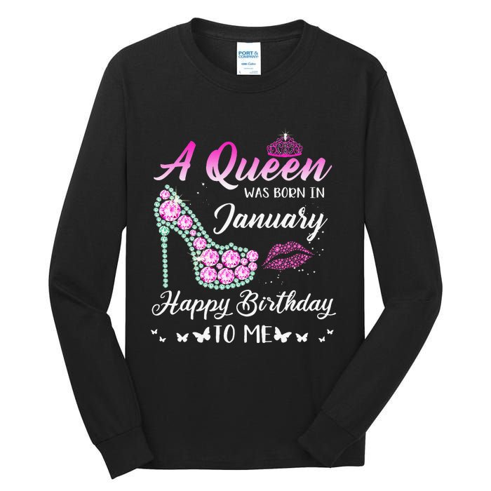 Queen was born in January Cute Funny Happy Birthday Gifts Tall Long Sleeve T-Shirt