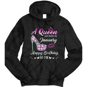 Queen was born in January Cute Funny Happy Birthday Gifts Tie Dye Hoodie