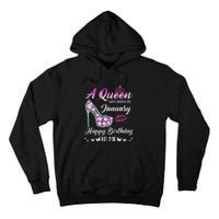 Queen was born in January Cute Funny Happy Birthday Gifts Tall Hoodie