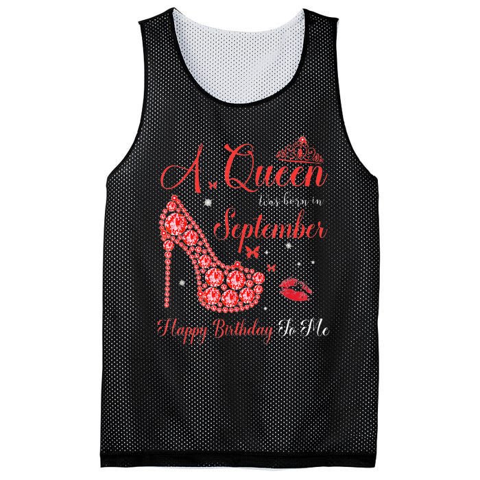 Queen Was Born In September Happy Birthday To Me Mesh Reversible Basketball Jersey Tank