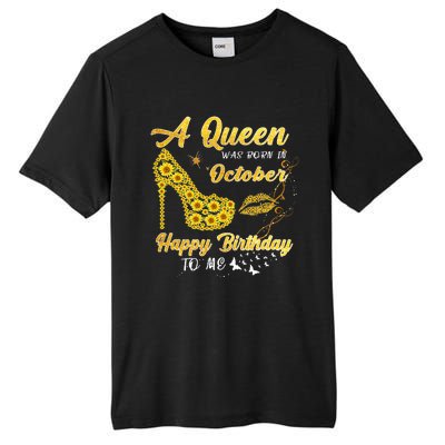 Queen Was Born In October Funny Sunflower Birthday Gifts Tall Fusion ChromaSoft Performance T-Shirt