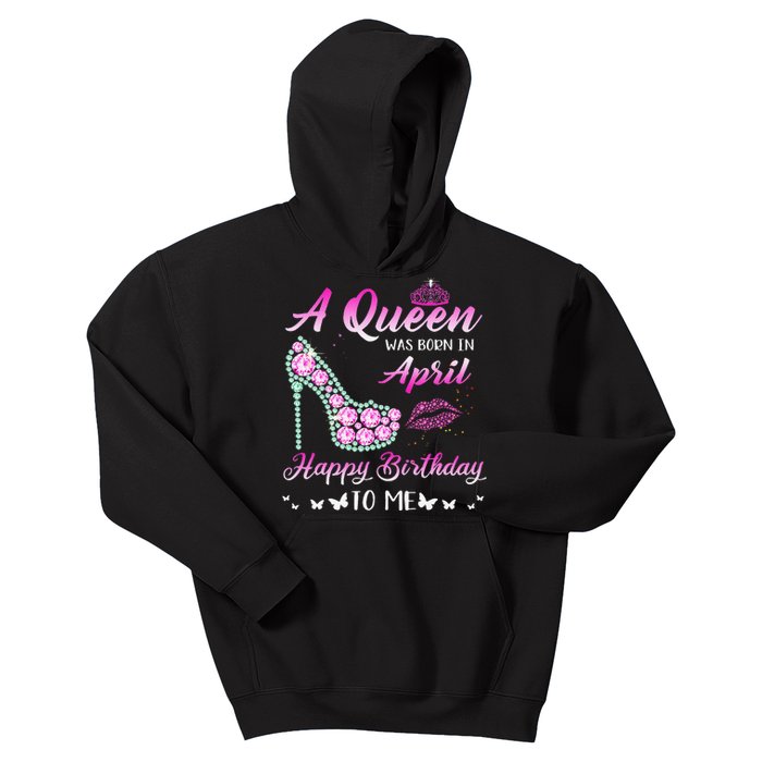 Queen was born in April Cute Funny Happy Birthday Gifts Kids Hoodie