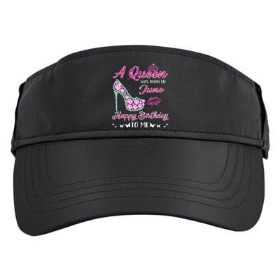 Queen was born in June Cute Funny Happy Birthday Gifts Adult Drive Performance Visor