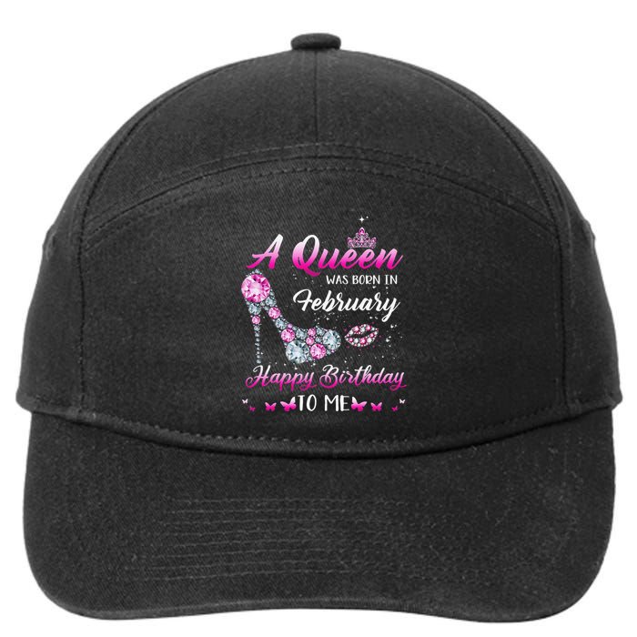 Queen was born in February Cute Funny Happy Birthday 7-Panel Snapback Hat