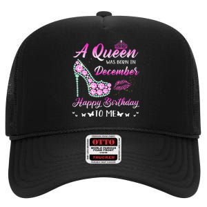 Queen was born in December Cute Funny Happy Birthday Gifts High Crown Mesh Back Trucker Hat