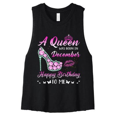 Queen was born in December Cute Funny Happy Birthday Gifts Women's Racerback Cropped Tank