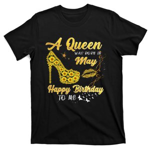 Queen was born in May Funny Sunflower Birthday Gifts T-Shirt