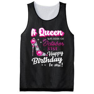 Queen Was Born On October 31st Happy Birthday To Me Oct 31 Mesh Reversible Basketball Jersey Tank