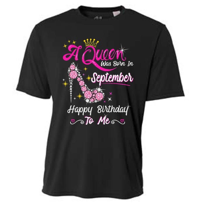 Queen was Born in September Cute Funny Happy Birthday Gift Cooling Performance Crew T-Shirt