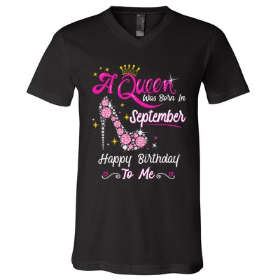 Queen was Born in September Cute Funny Happy Birthday Gift V-Neck T-Shirt