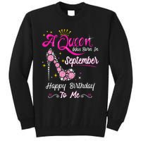 Queen was Born in September Cute Funny Happy Birthday Gift Tall Sweatshirt