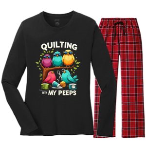 Quilting With My Peeps Funny Quilting Gift Women's Long Sleeve Flannel Pajama Set 