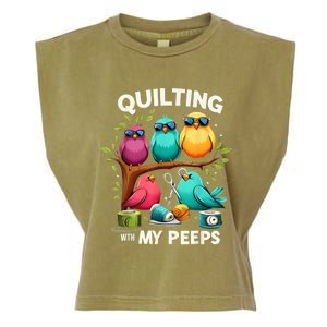 Quilting With My Peeps Funny Quilting Gift Garment-Dyed Women's Muscle Tee