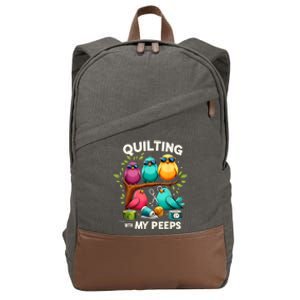 Quilting With My Peeps Funny Quilting Gift Cotton Canvas Backpack