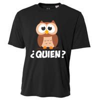 Quien Who Owl Funny Spanish Teacher Cooling Performance Crew T-Shirt