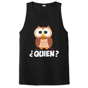 Quien Who Owl Funny Spanish Teacher PosiCharge Competitor Tank