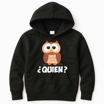 Quien Who Owl Funny Spanish Teacher Kids Hoodie