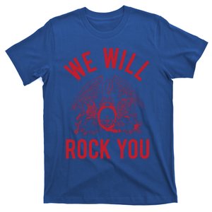 Queen We Will Rock You Cool Gift T-Shirt