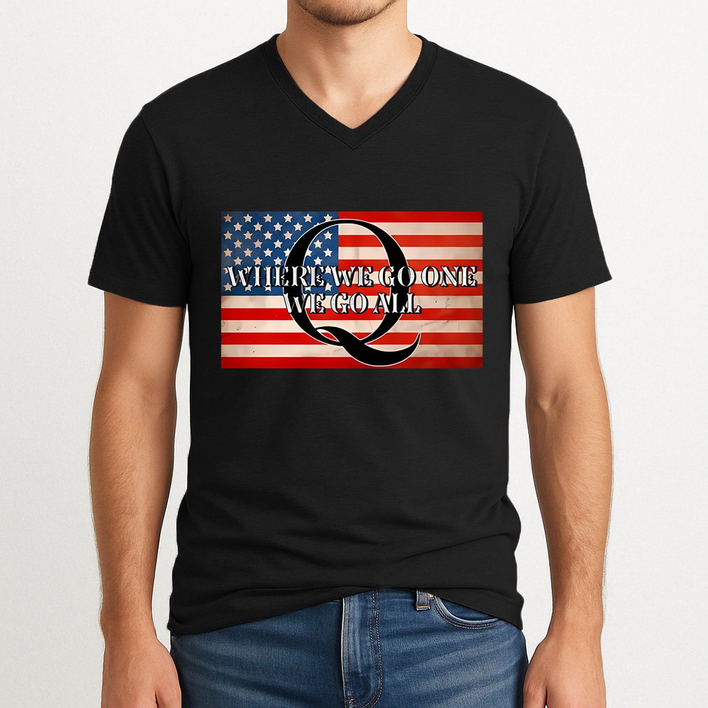 Q Where We Go One We Go All Usa Flag V-Neck T-Shirt