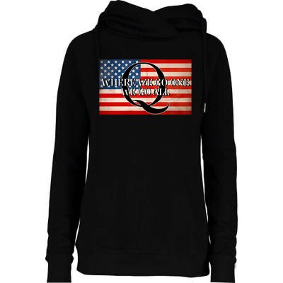 Q Where We Go One We Go All Usa Flag Womens Funnel Neck Pullover Hood