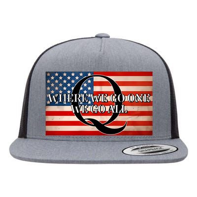 Q Where We Go One We Go All Usa Flag Flat Bill Trucker Hat