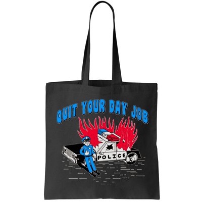 Quit Your Day Job Funny Police Humor Bag