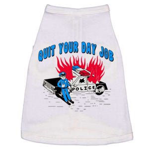 Quit Your Day Job Funny Police Humor Doggie Tank