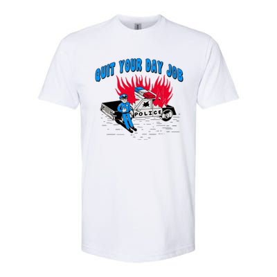 Quit Your Day Job Funny Police Humor Softstyle® CVC T-Shirt