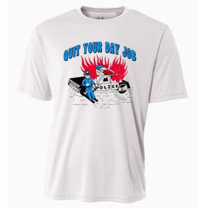 Quit Your Day Job Funny Police Humor Cooling Performance Crew T-Shirt