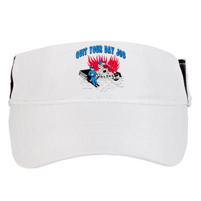 Quit Your Day Job Funny Police Humor Adult Drive Performance Visor