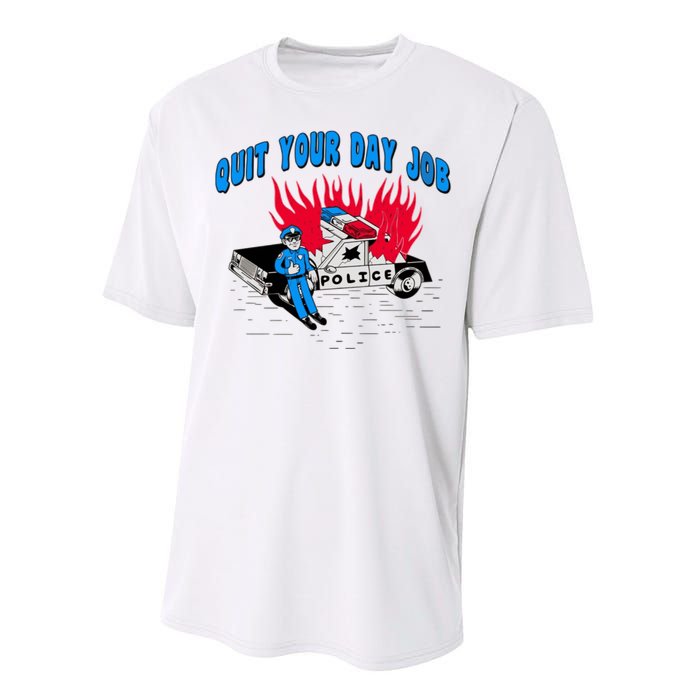 Quit Your Day Job Funny Police Humor Performance Sprint T-Shirt