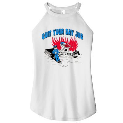 Quit Your Day Job Funny Police Humor Women’s Perfect Tri Rocker Tank