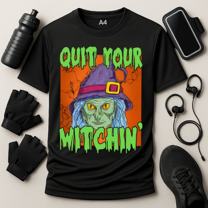 Quit Your Witchin Spooky Halloween Cooling Performance Crew T-Shirt
