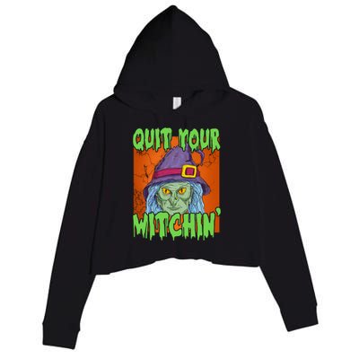 Quit Your Witchin Spooky Halloween Crop Fleece Hoodie