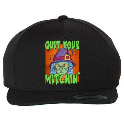 Quit Your Witchin Spooky Halloween Wool Snapback Cap